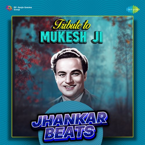 Tribute To Mukesh Ji - Jhankaar Beats Hero And king Of Jhankar Studio MP3 Download